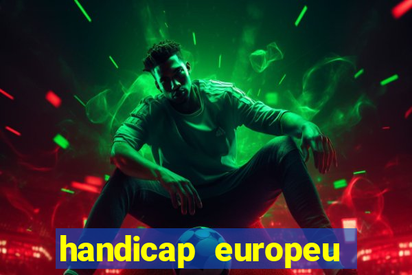 handicap europeu empate 1